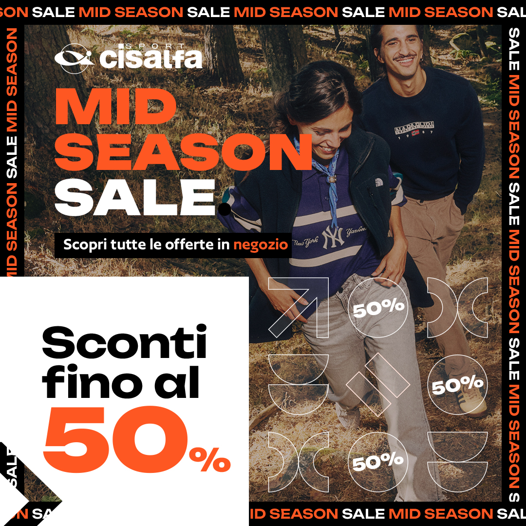 Centro Commerciale Euro Torri | Promozione: Sconti fino al 50% | Cisalfa Mid Season Sale